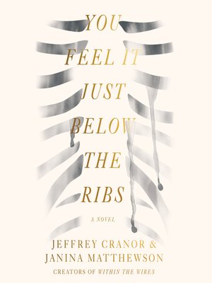 cover image of You Feel It Just Below the Ribs